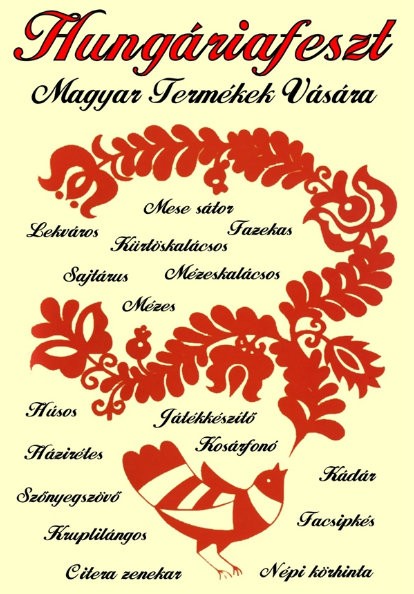 II. Hungáriafeszt  - Hungáriafeszt Magyar Termékek Vására